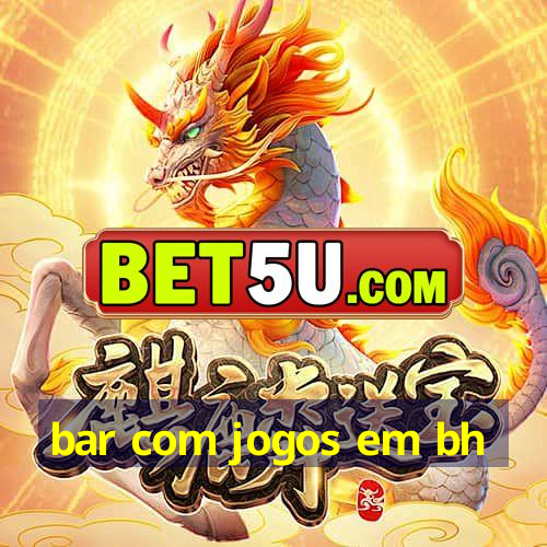 bar com jogos em bh